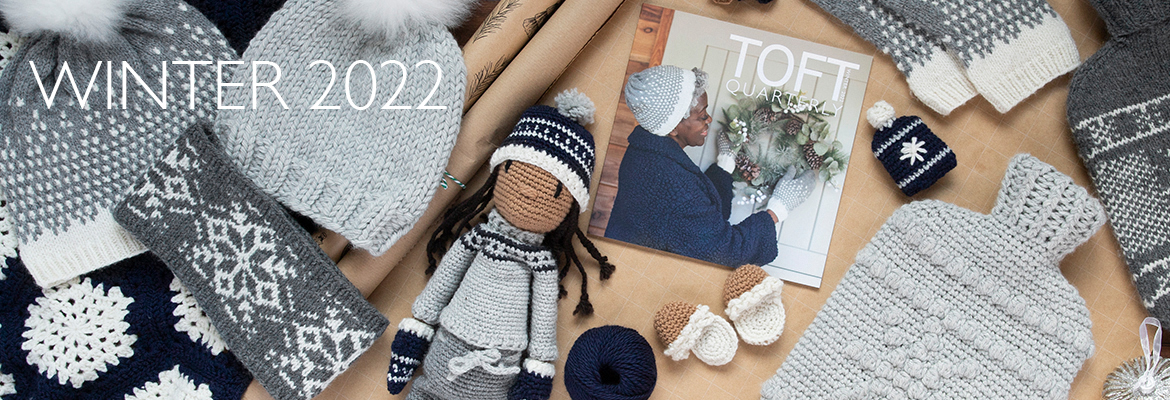 toft winter 2022 quarterly magazine patterns knit crochet